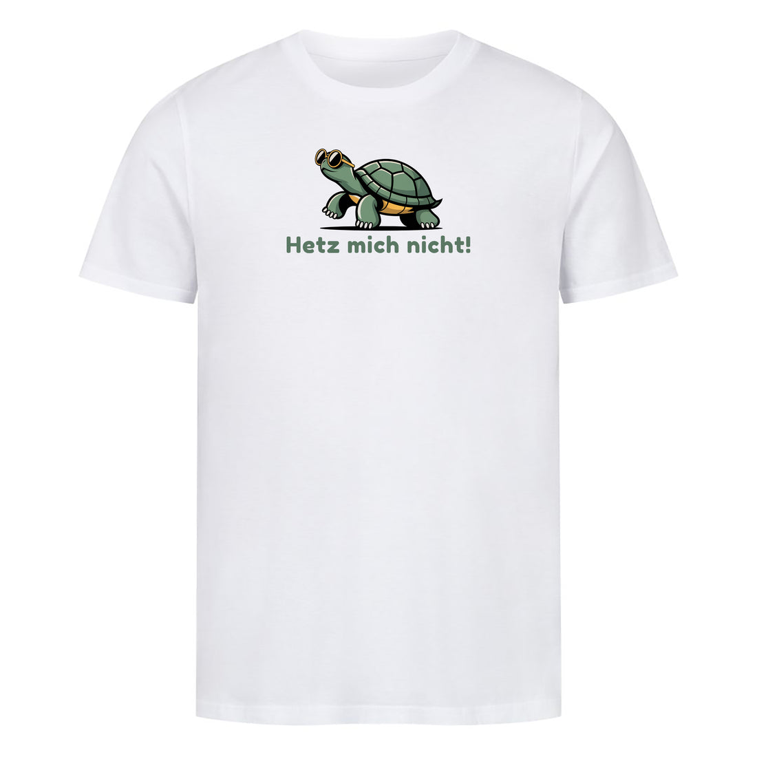 Bio T-Shirt Hetz mich nicht, Motivansicht