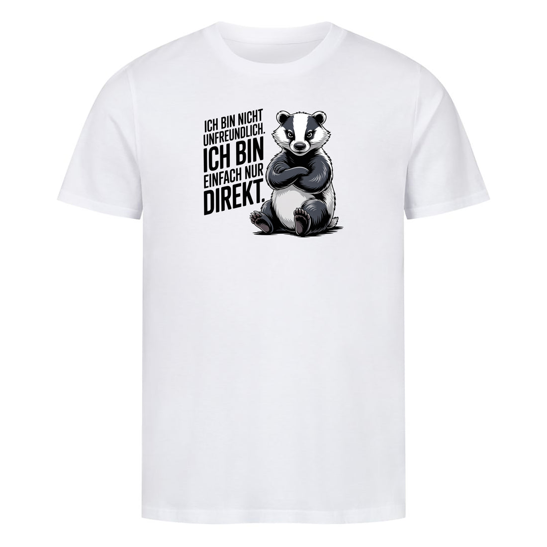 Bio T-Shirt Ich Bin Nicht Unfreundlich, Motivansicht