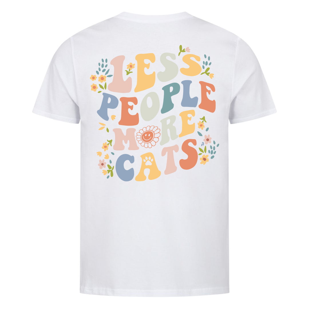 Less People More Cats T-Shirt BackPrint