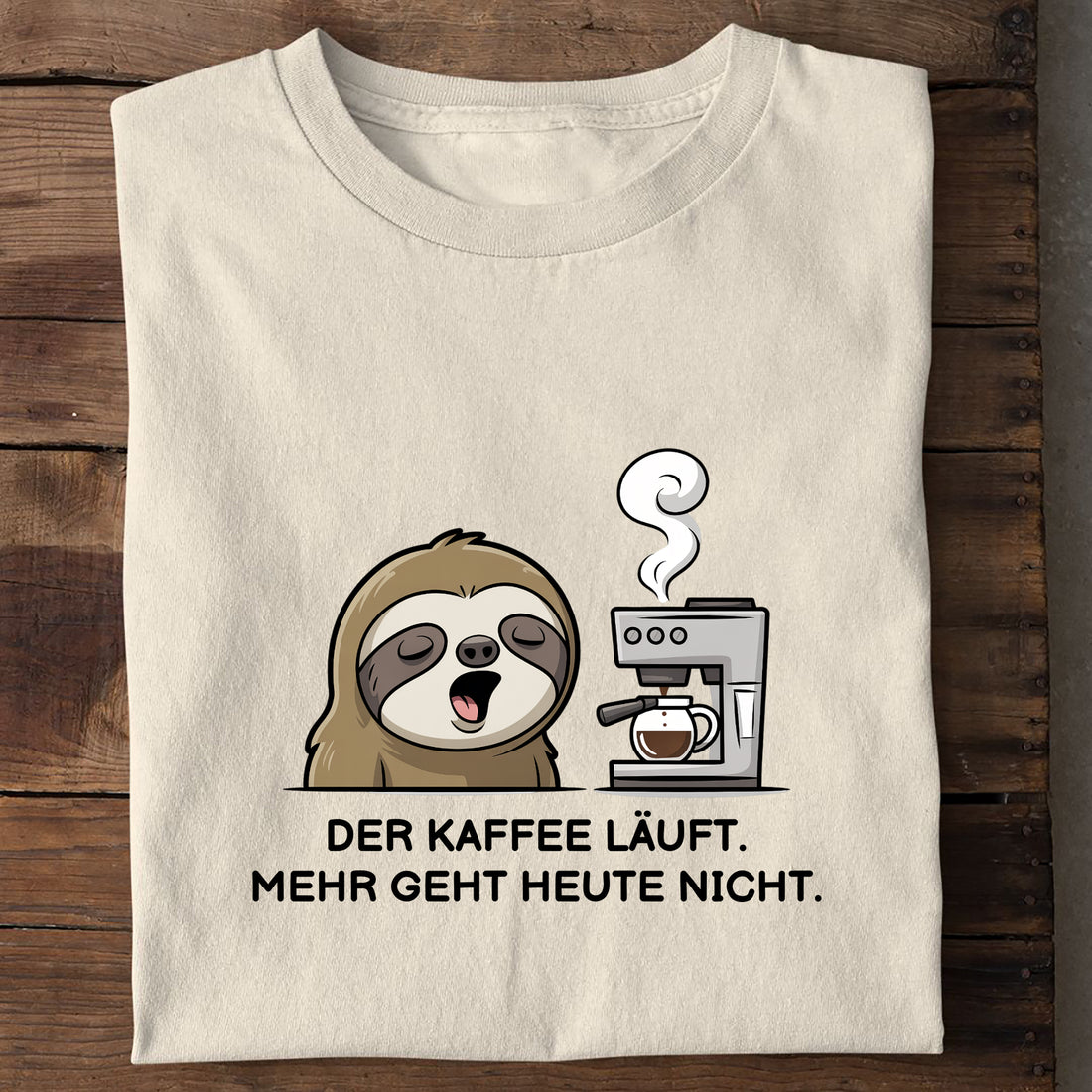 T-Shirt Der Kaffee läuft Faultier, Seitenansicht