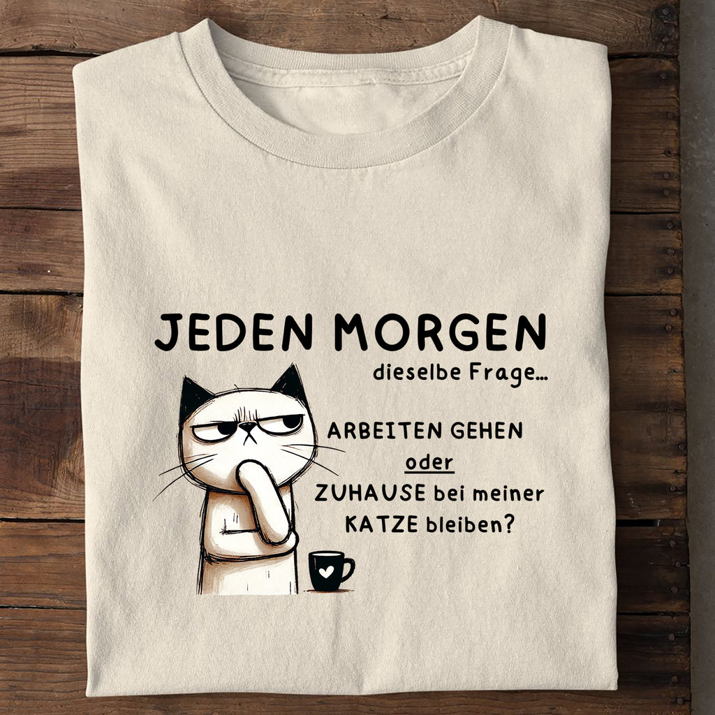 T-Shirt Jeden Morgen, Seitenansicht