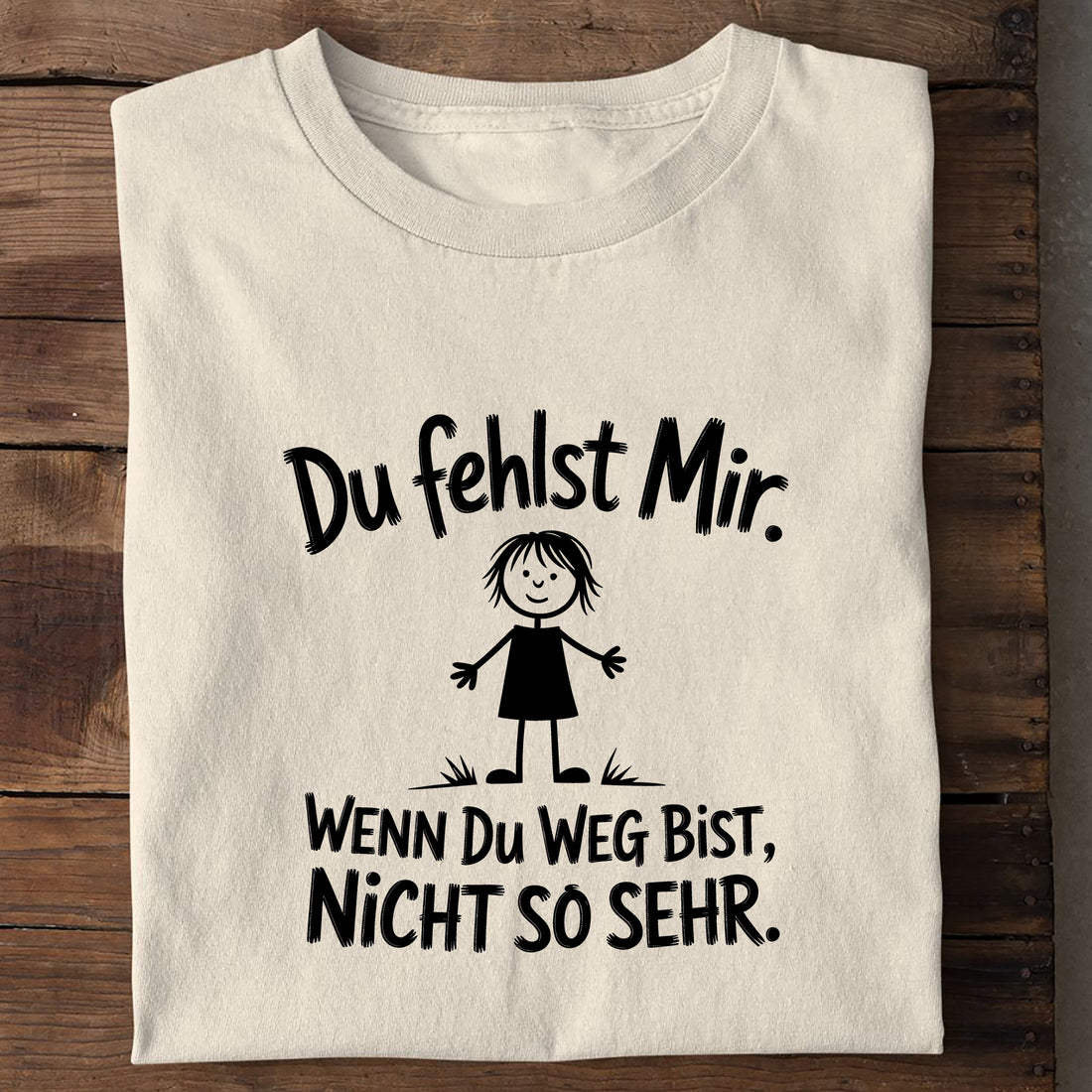 T-Shirt du fehlst mir, Seitenansicht
