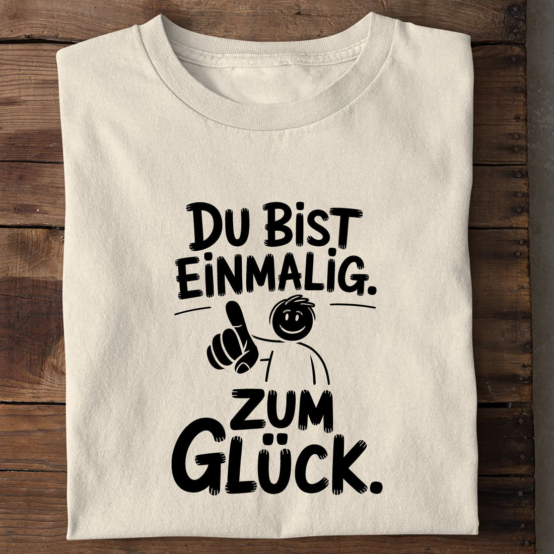 T-Shirt Du bist einmalig, Seitenansicht