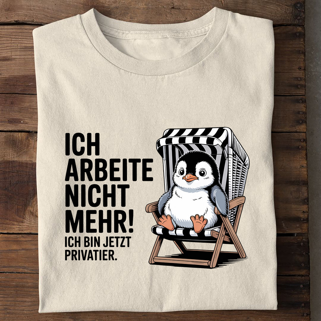 T-Shirt Ich arbeite nicht mehr, Seitenansicht