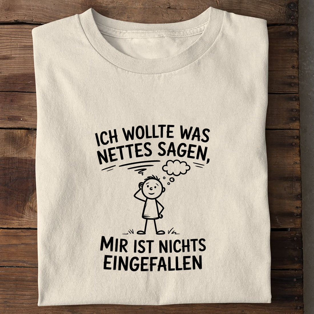 T-Shirt Was nettes Sagen, Seitenansicht