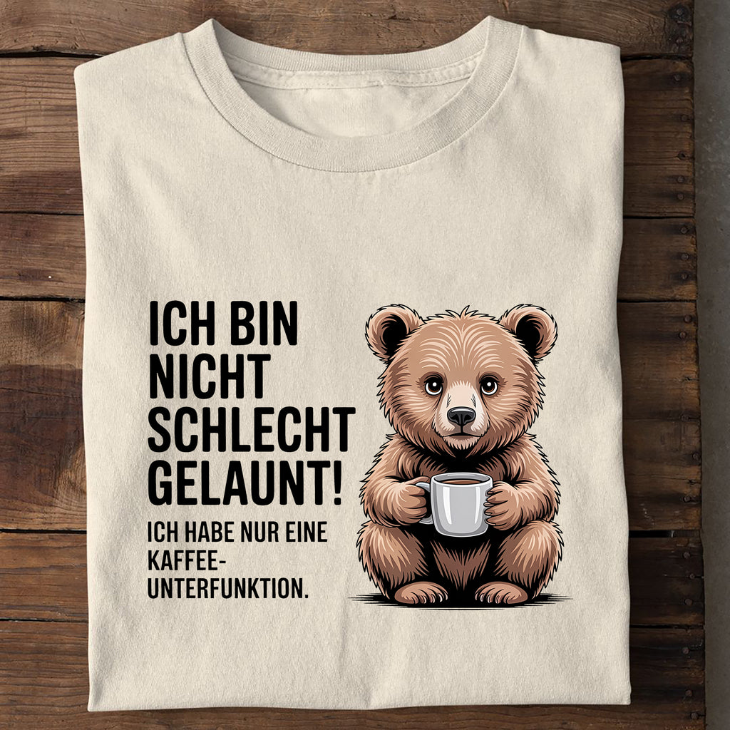 T-Shirt Ich bin nicht schlecht gelaunt, Seitenansicht
