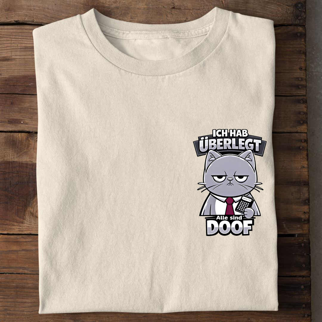 Alle sind Doof T-Shirt