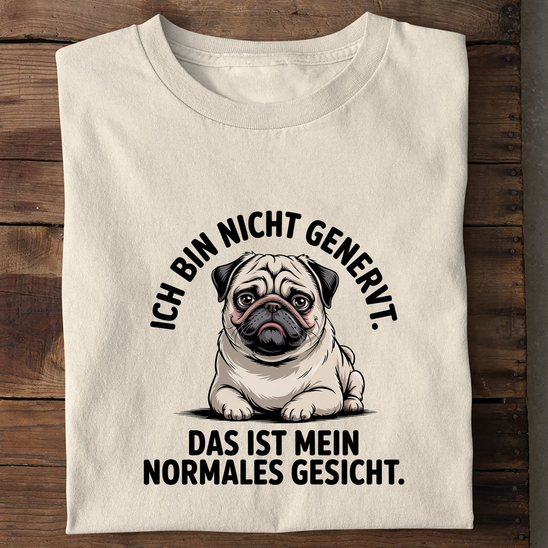 T-Shirt Ich Bin Nicht Genervt, Seitenansicht