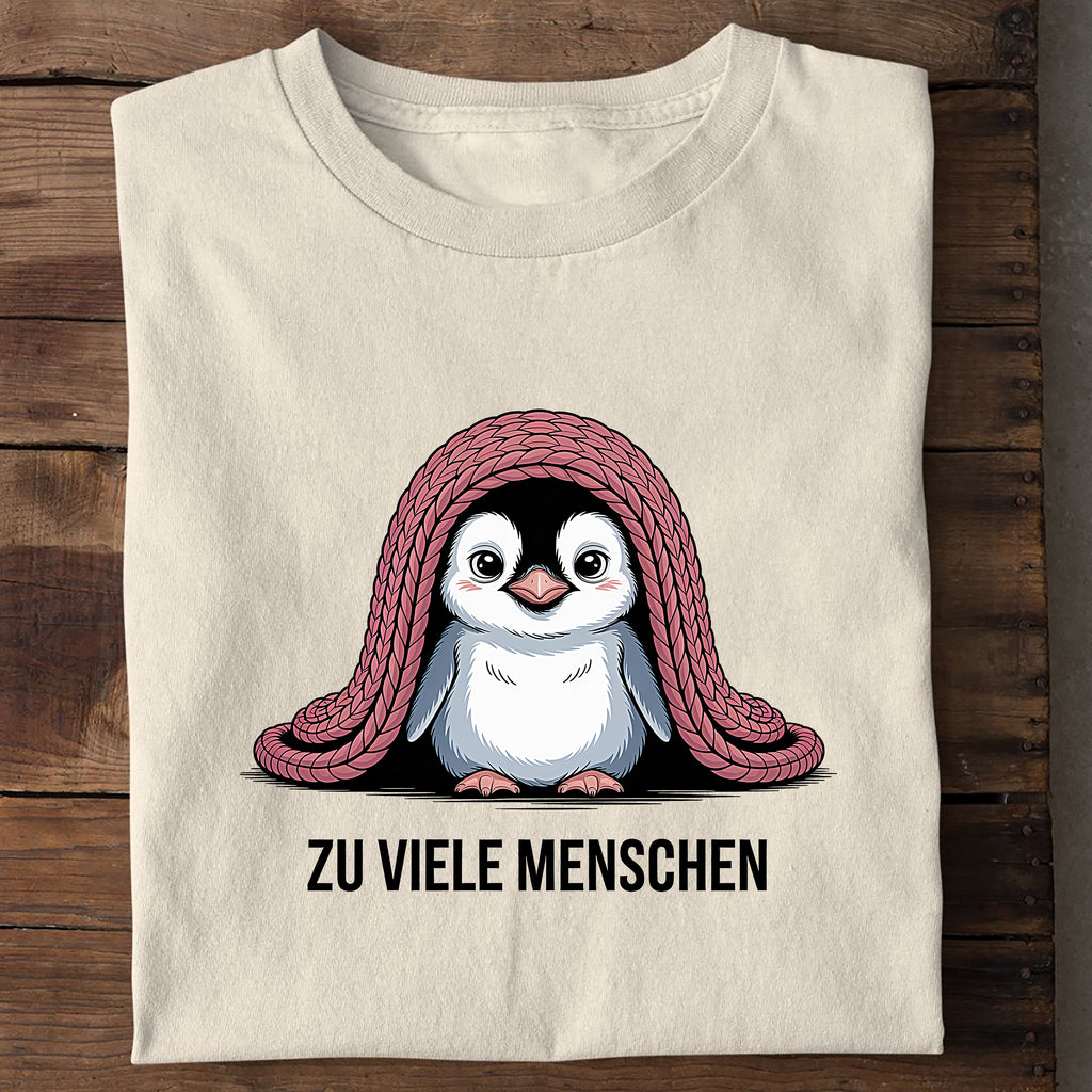 T-Shirt Zu viele Menschen Pinguin, Seitenansicht