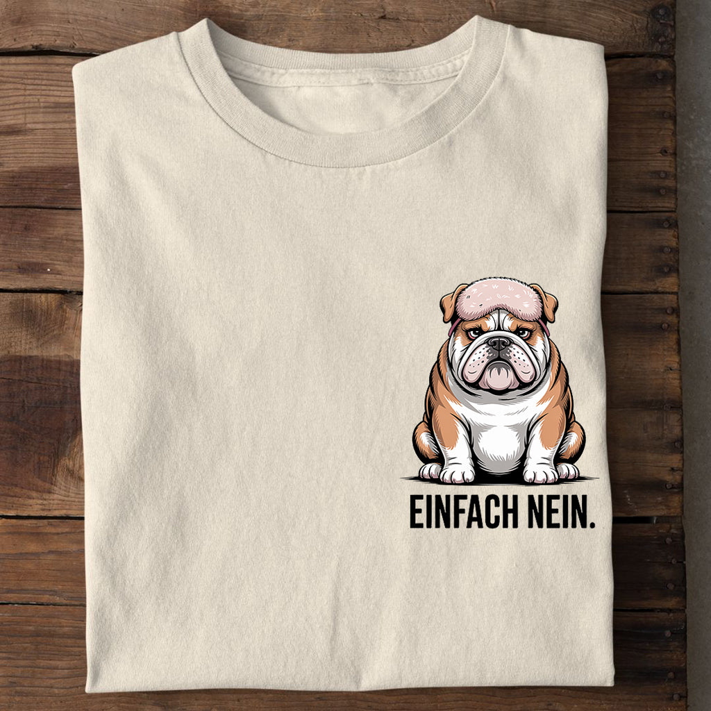 T-Shirt Einfach nein Hund, Seitenansicht