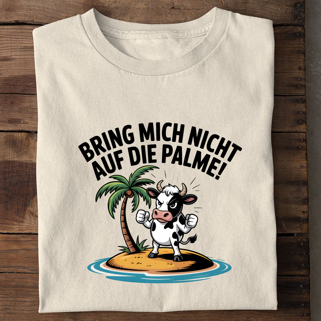 T-Shirt Bring mich nicht auf die Palme, Seitenansicht