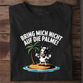 T-Shirt Bring mich nicht auf die Palme, getragen