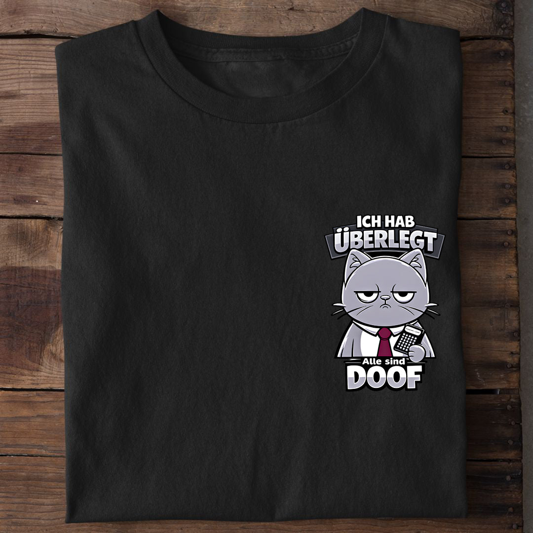 Alle sind Doof T-Shirt