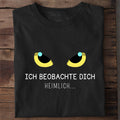 Heimlich beobachten T-Shirt