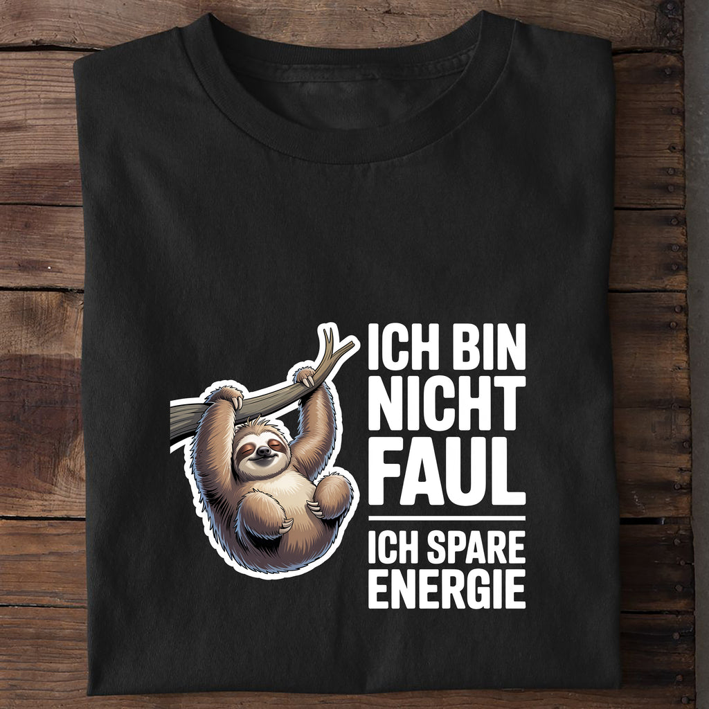 T-Shirt Ich bin Nicht Faul, getragen