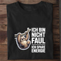 T-Shirt Ich bin Nicht Faul, getragen