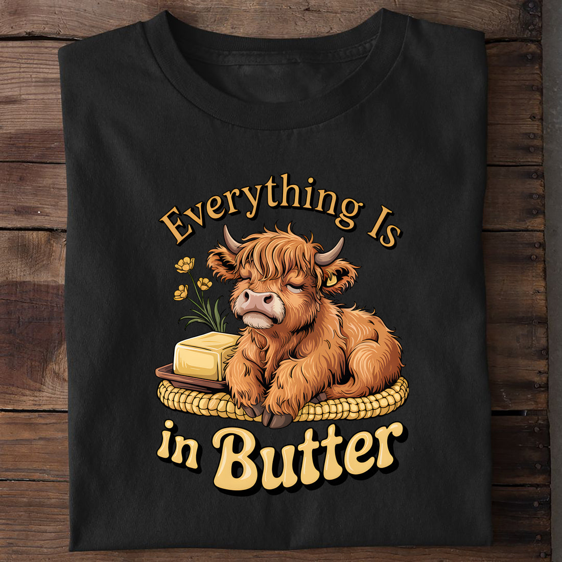T-Shirt Everything is in Butter, getragen