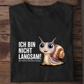 T-Shirt Ich bin nicht langsam, getragen
