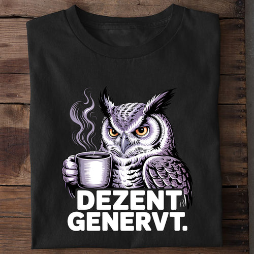 Bio T-Shirt Dezent Genervt, Motivansicht