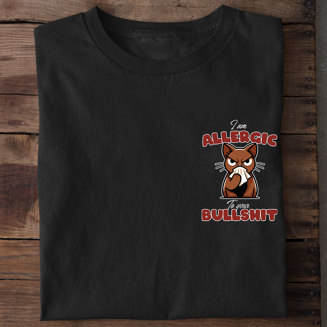 Allergic Bullshit T-Shirt