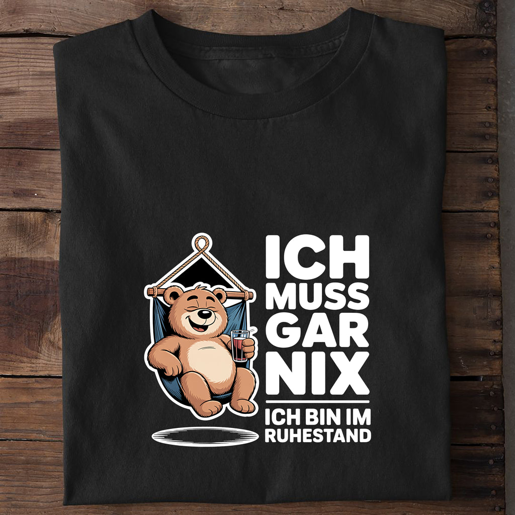 T-Shirt Ich muss gar nix, getragen