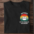 Not my Problem Bio T-Shirt