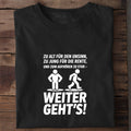 T-Shirt Weiter gehts, getragen