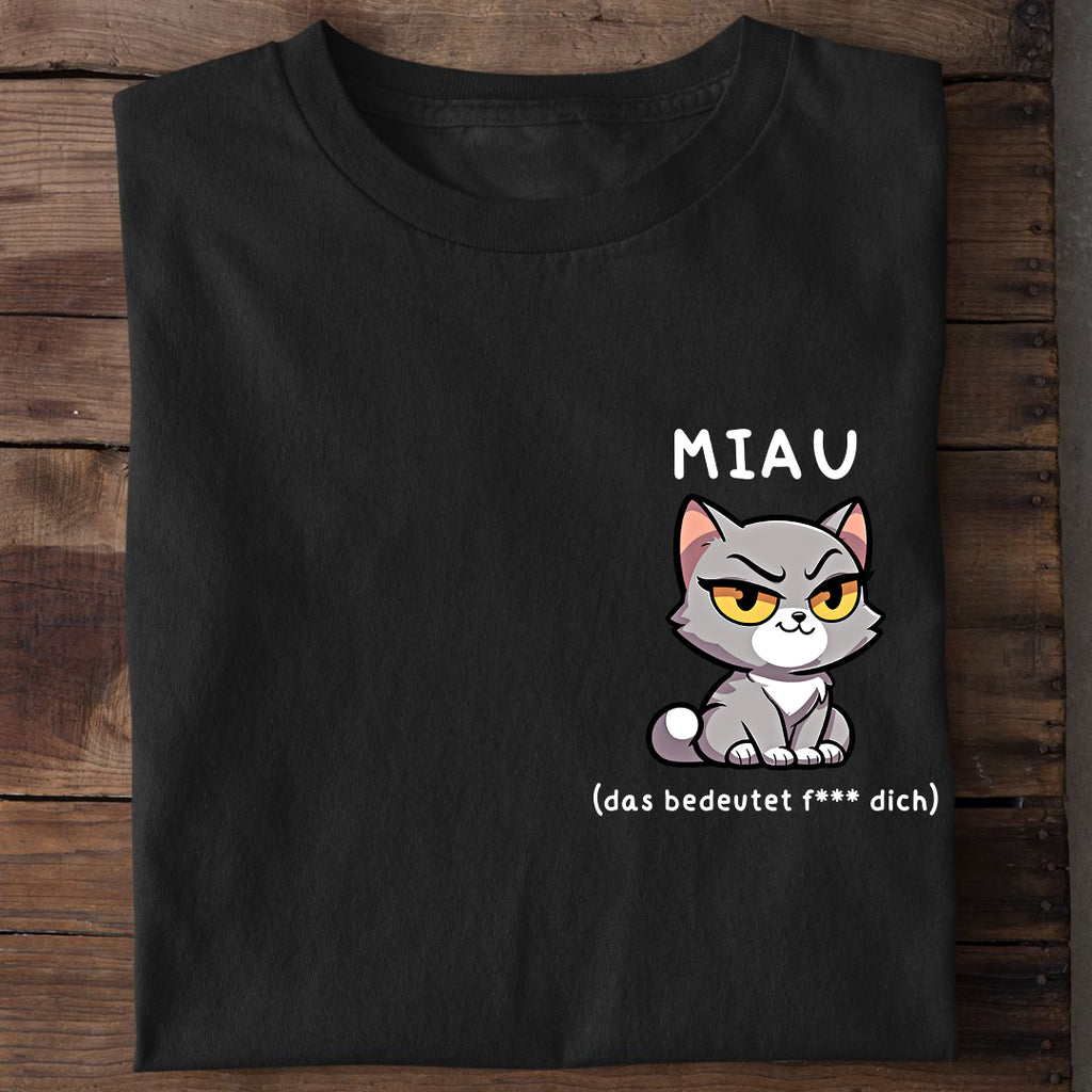 Freches MIAU T-Shirt