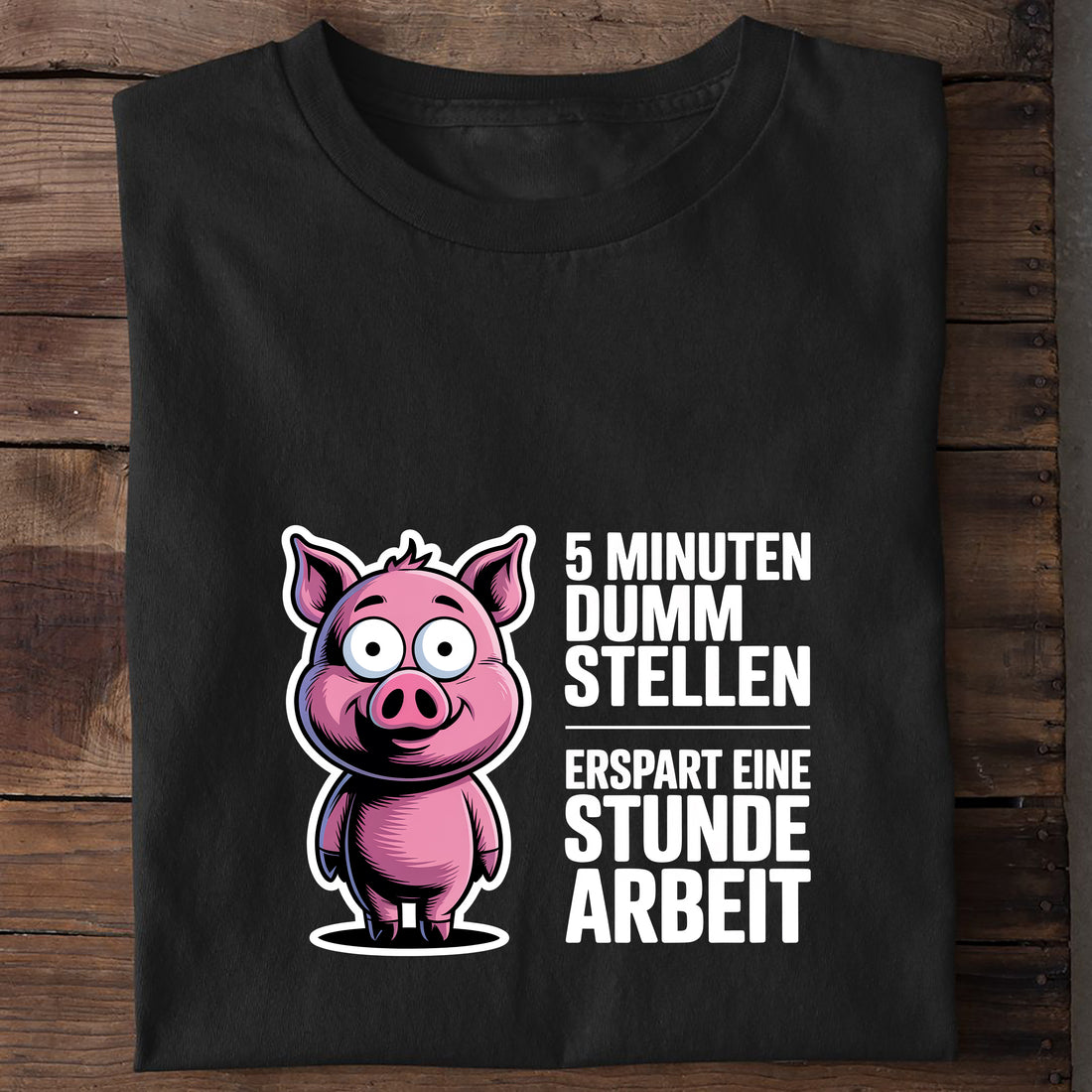 T-Shirt 5 min dumm stellen, getragen