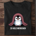 T-Shirt Zu viele Menschen Pinguin, getragen