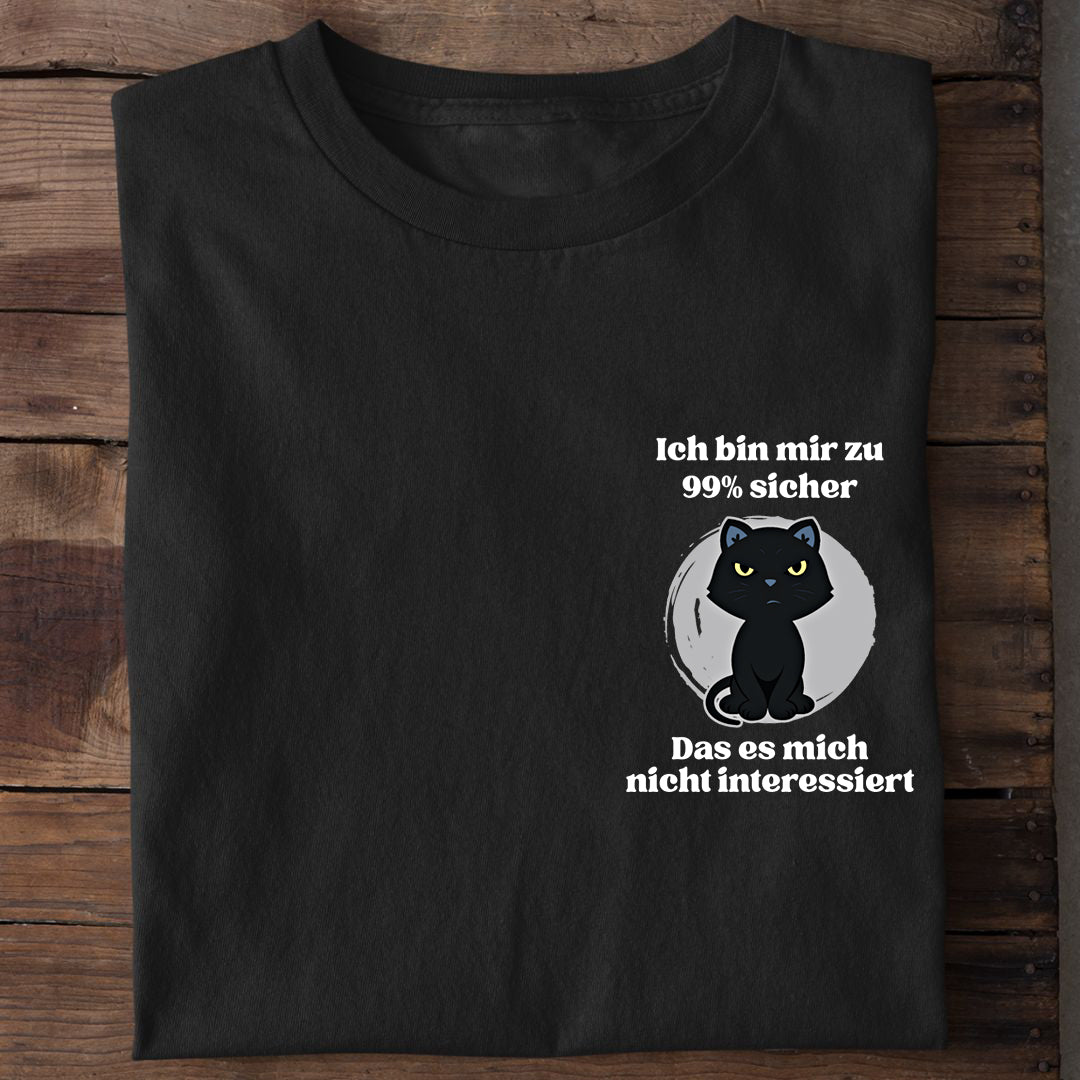 Interessiert mich nicht T-Shirt