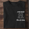 T-Shirt Völlig egal, Detailansicht