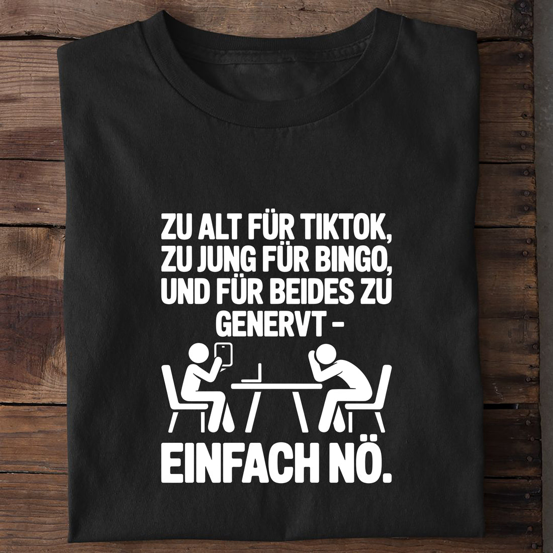 T-Shirt Einfach nö Personen, getragen