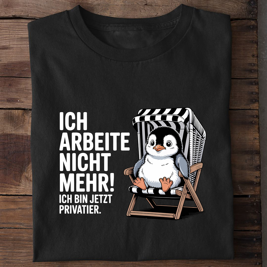 T-Shirt Ich arbeite nicht mehr, getragen