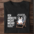 T-Shirt Ich arbeite nicht mehr, getragen