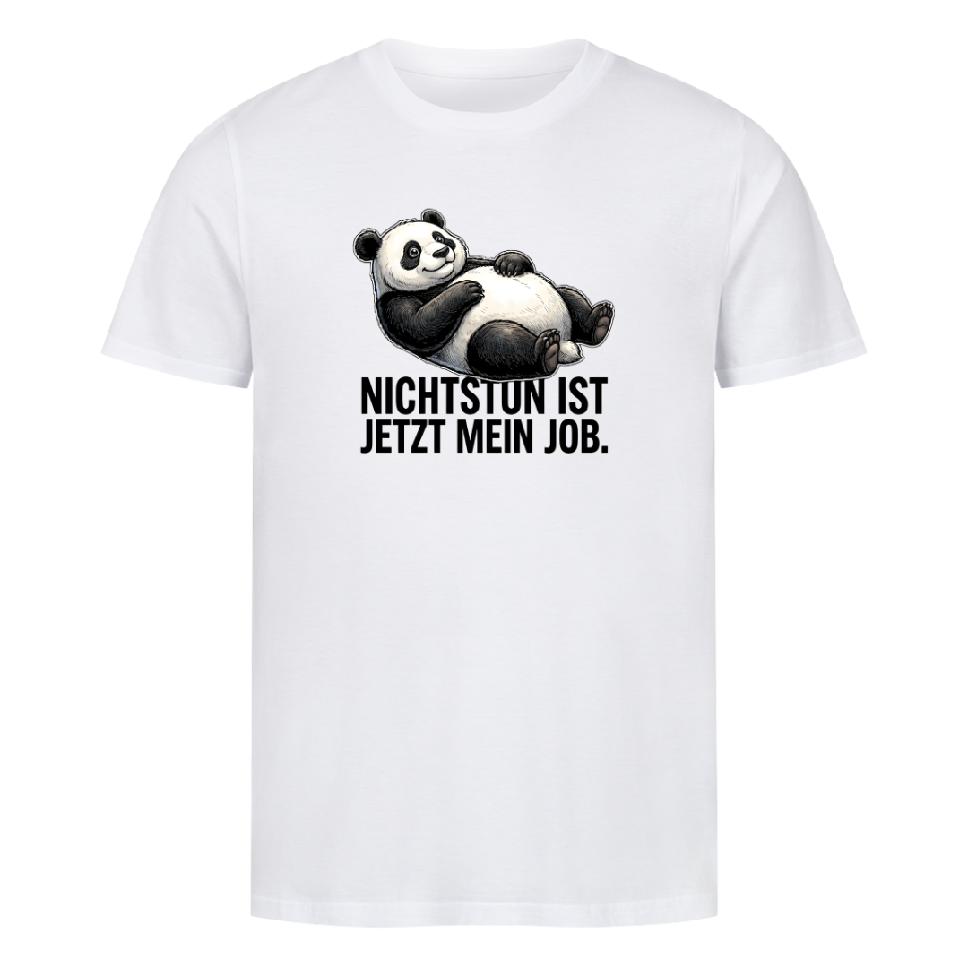 Nichtstun ist mein Job Bio T-Shirt