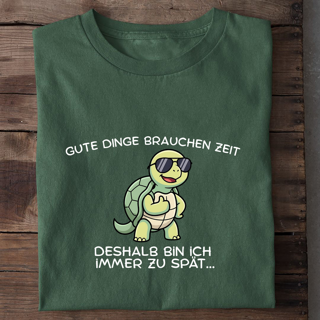 T-Shirt Gute Dinge brauchen Zeit, Nahaufnahme