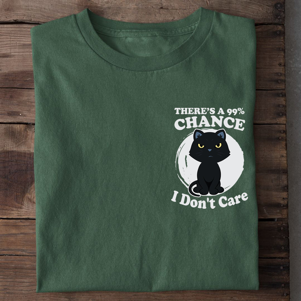 99% Chance T-Shirt