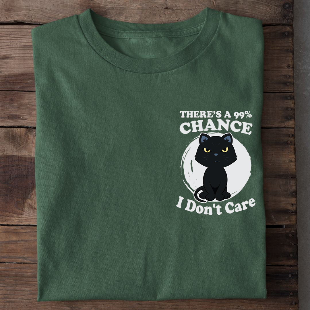 99% Chance T-Shirt