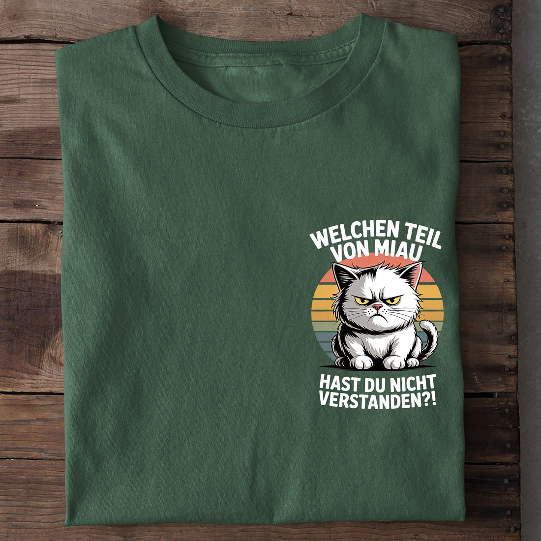 T-Shirt Welchen Teil von Miau verstehst du nicht, Nahaufnahme