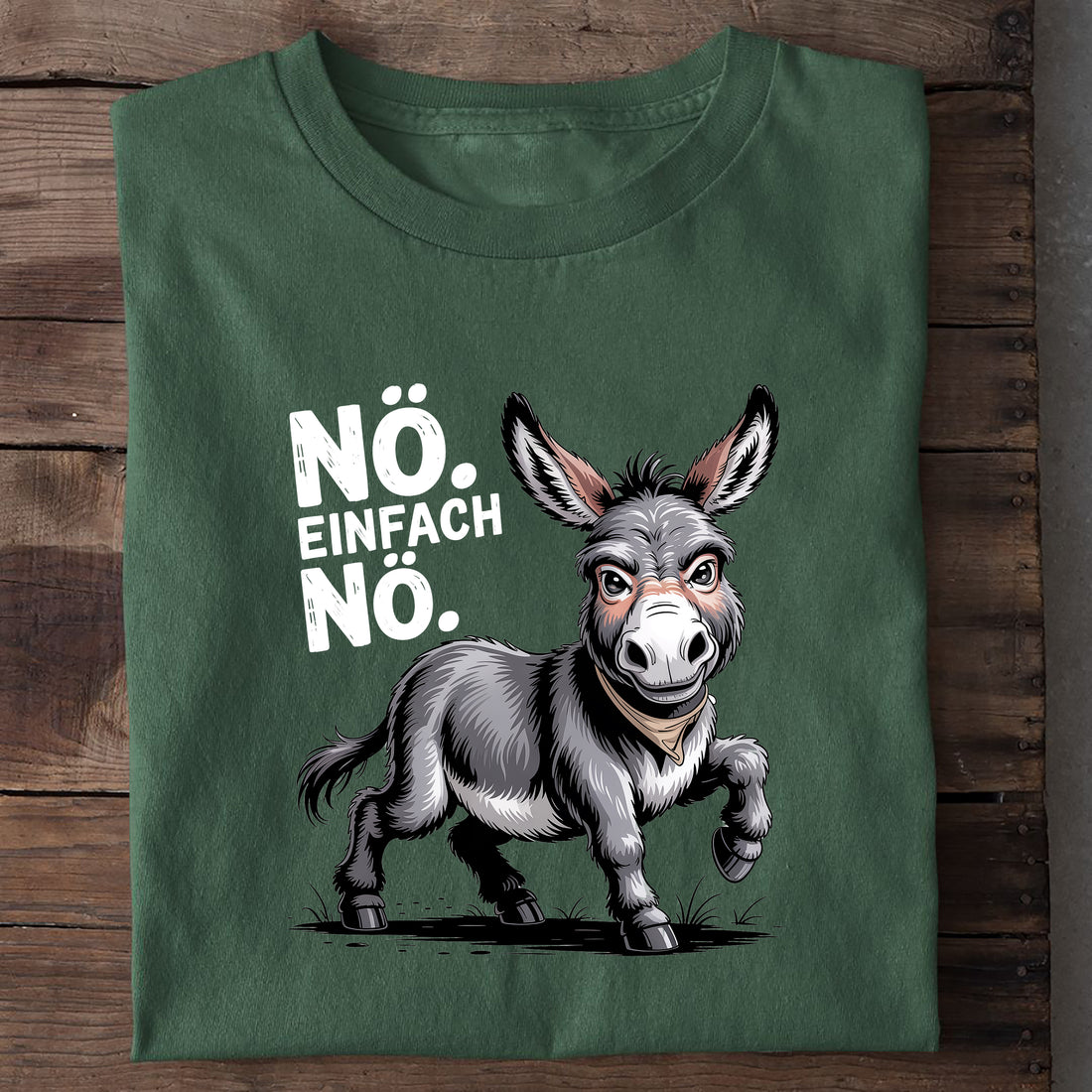T-Shirt Einfach nö Esel, Nahaufnahme