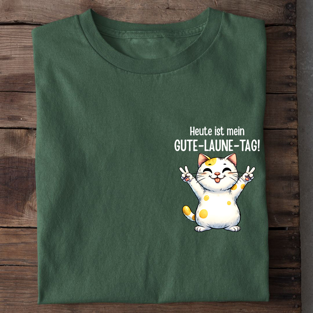 Gute Laune Tag T-Shirt