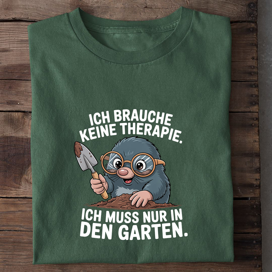 T-Shirt Ich muss nur in den Garten, Nahaufnahme
