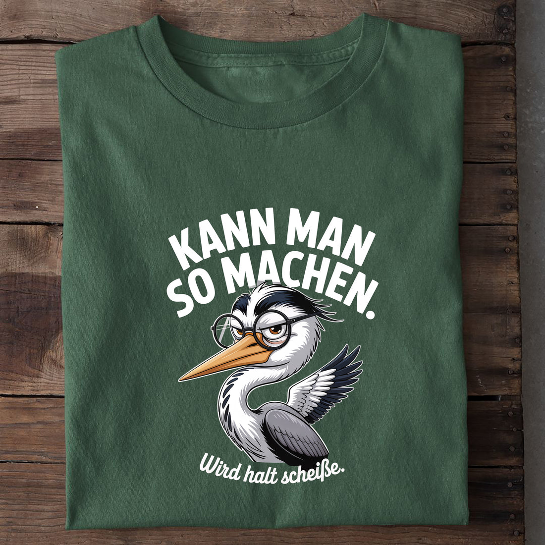 T-Shirt Kann Man So Machen, Nahaufnahme