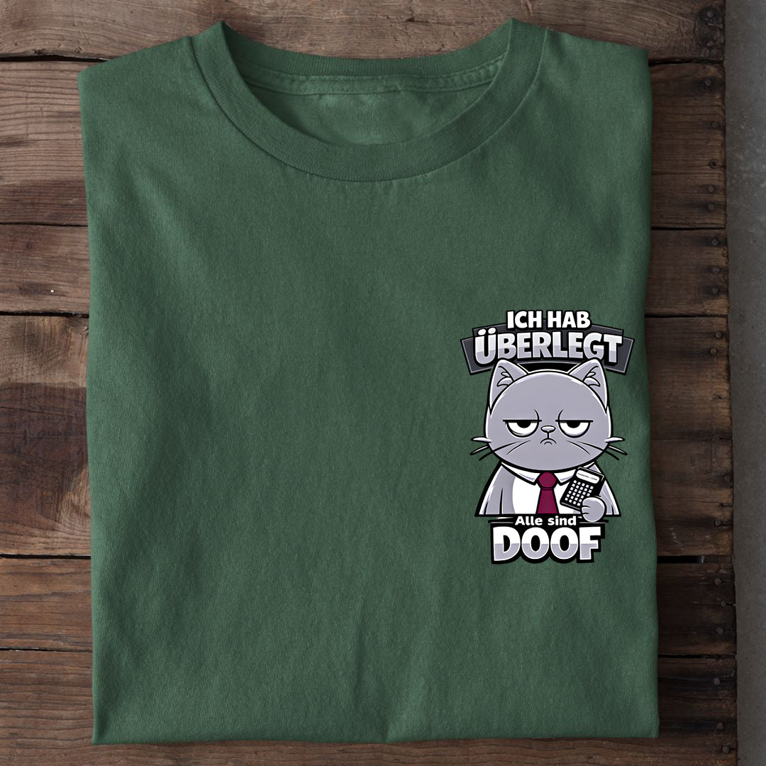 Alle sind Doof T-Shirt