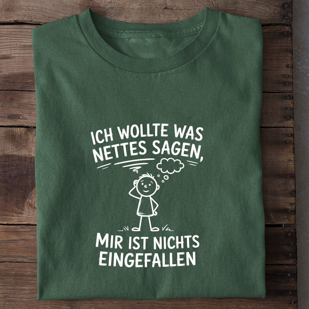 T-Shirt Was nettes Sagen, Nahaufnahme