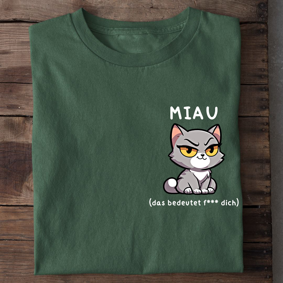Freches MIAU T-Shirt