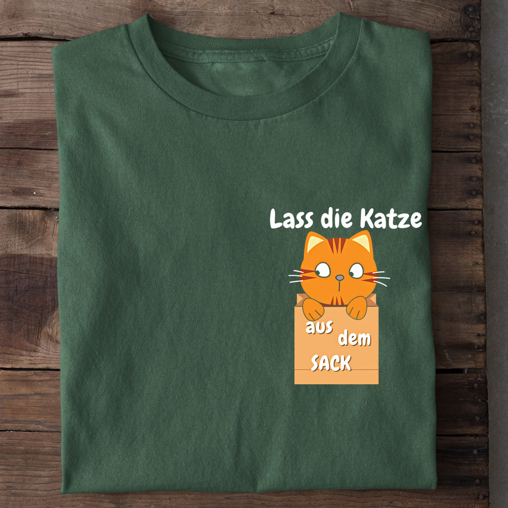 Lass die Katze aus dem Sack T-Shirt