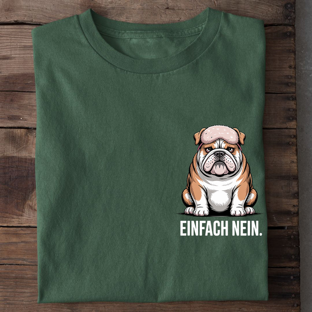 T-Shirt Einfach nein Hund, Nahaufnahme