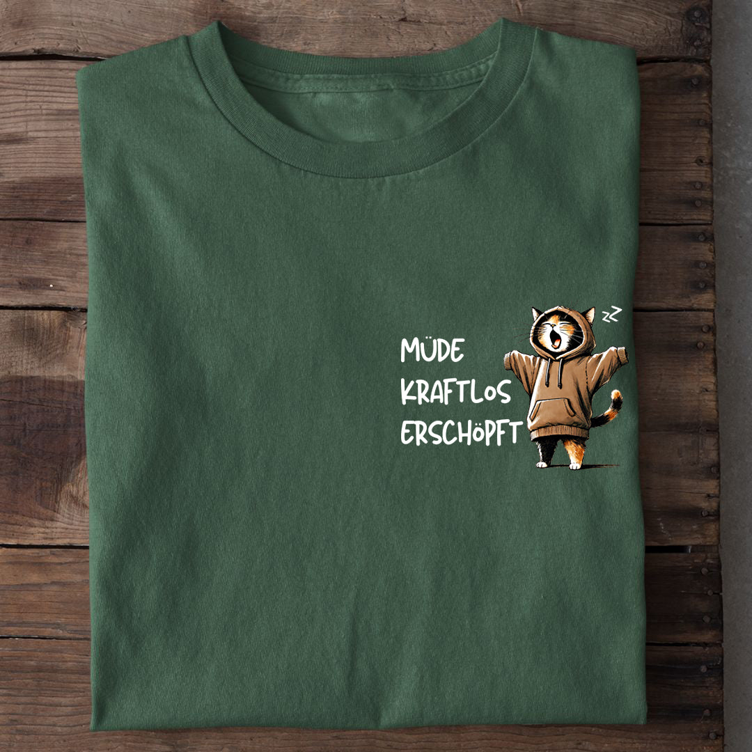 Müde kraftlos erschöpft T-Shirt